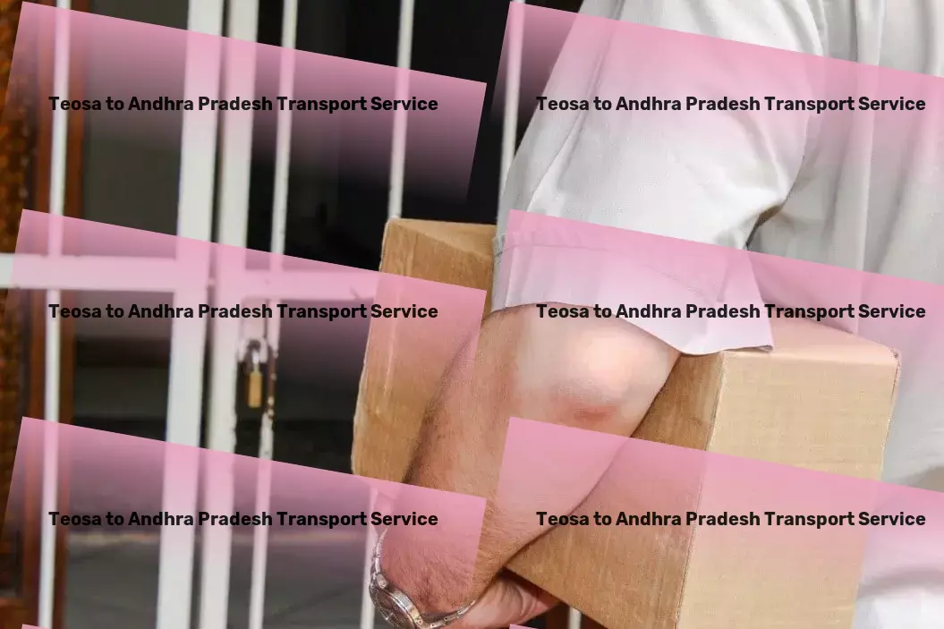 Teosa to Andhra Pradesh Transport Efficient freight forwarding