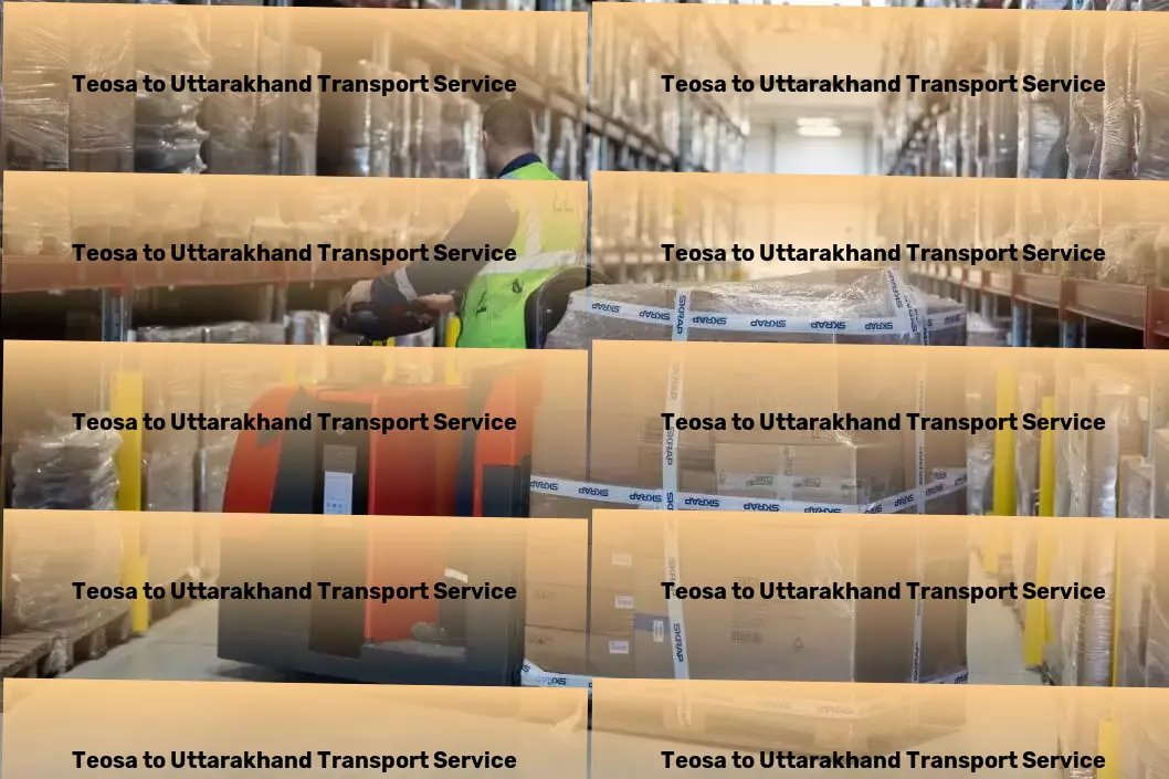 Teosa to Uttarakhand Transport Fast freight solutions