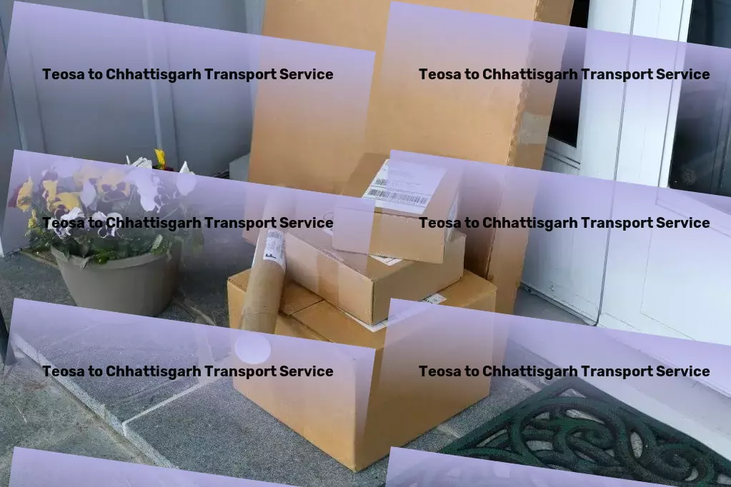 Teosa to Chhattisgarh Transport A new era of efficient transport solutions has arrived in India! - Strategic logistics planning