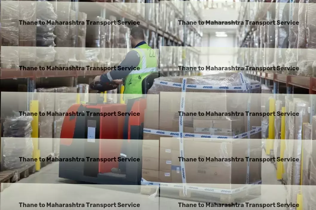 Thane to Maharashtra Transport Connect across India faster with our logistic pathways! - Nationwide goods shipping