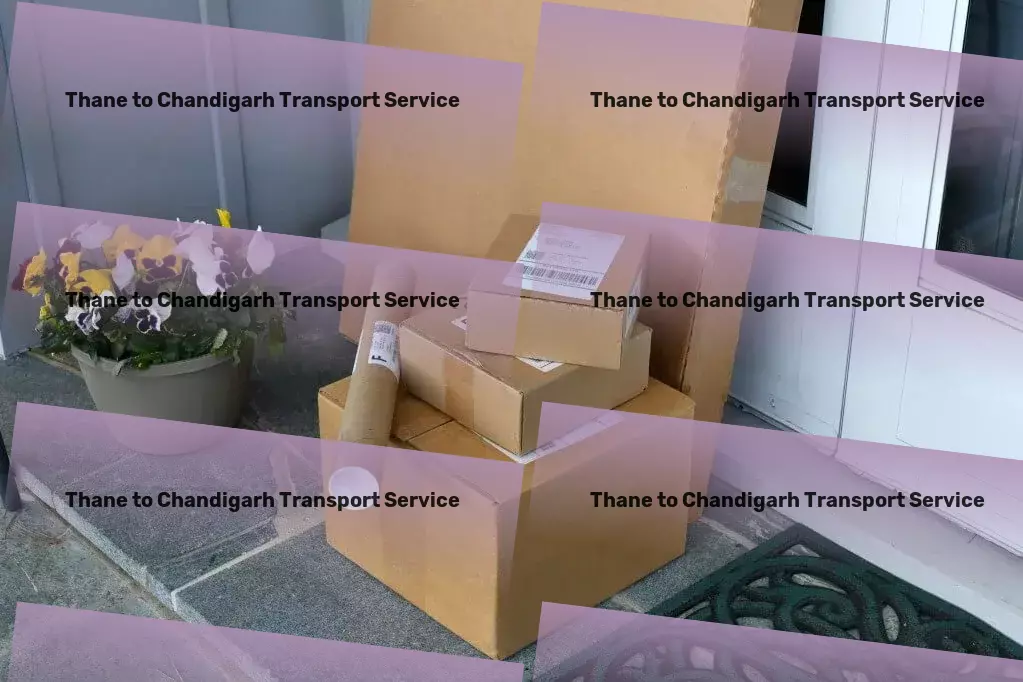 Thane to Chandigarh Transport Furniture moving operations