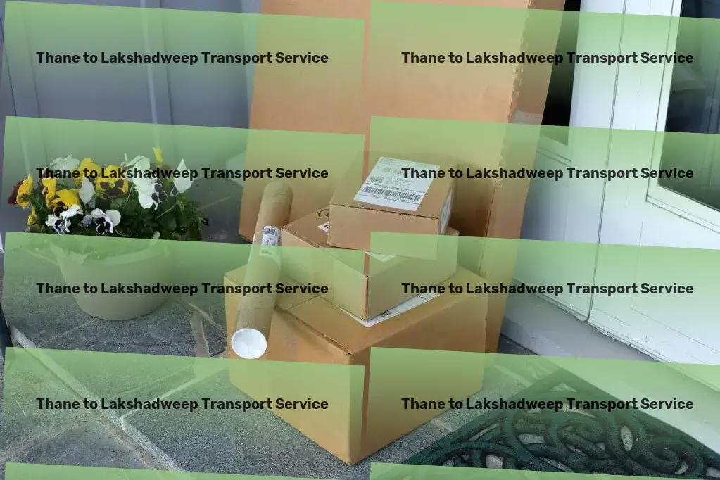 Thane to Lakshadweep Transport Savor artisan chocolates for a sweet indulgence. - Express goods shipment solutions