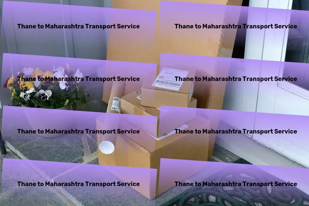 Thane to Maharashtra Transport Express logistics and transport