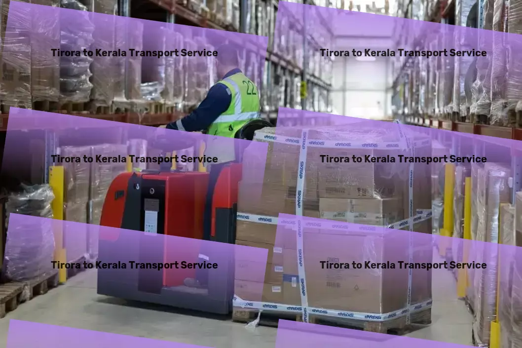 Tirora to Kerala Transport Innovate your way through logistical challenges with us in India! - Comprehensive road shipping