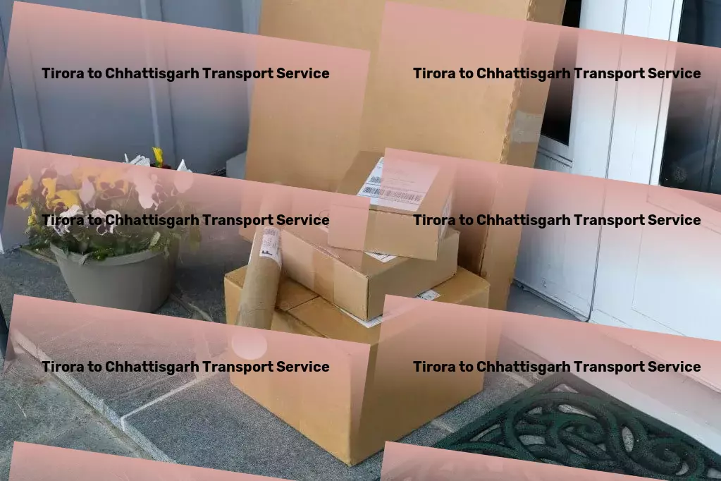 Tirora to Chhattisgarh Transport Custom goods shipment services