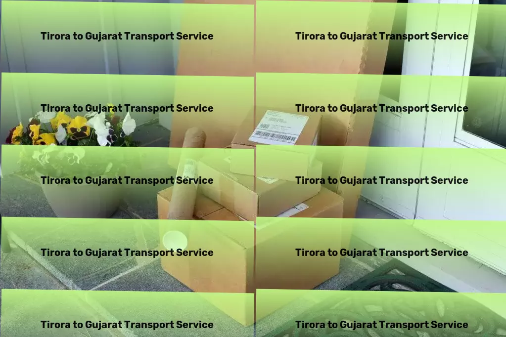 Tirora to Gujarat Transport Unlocking new horizons in travel and transport. - Major road transport solutions