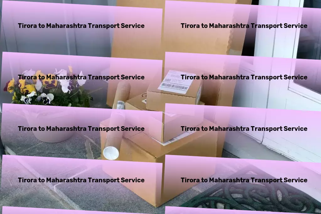 Tirora to Maharashtra Transport Advanced freight solutions