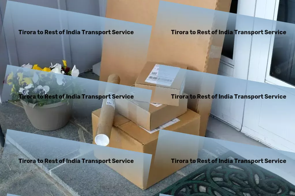 Tirora to Rest Of India Transport Specialized package moving