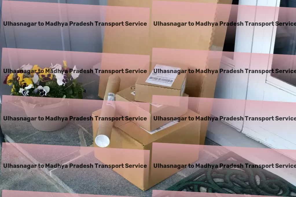 Ulhasnagar to Madhya Pradesh Transport Maximize your workout results with our fitness plans! - High-volume goods shipment