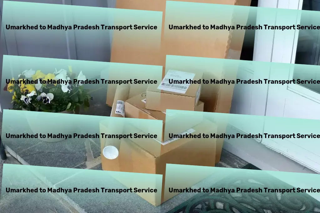 Umarkhed to Madhya Pradesh Transport Nationwide cargo logistics