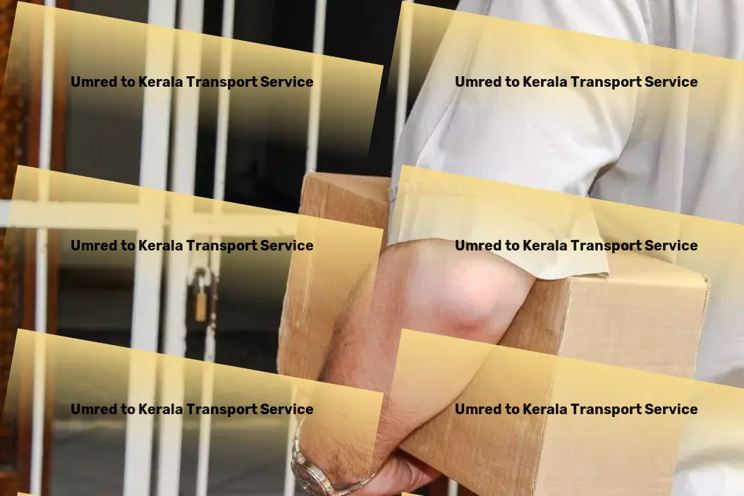 Umred to Kerala Transport Residential courier services