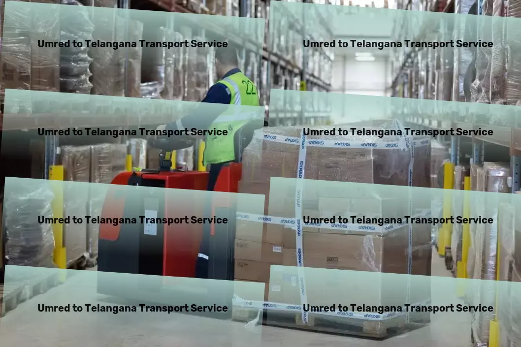 Umred to Telangana Transport Get ready to transform your daily commute experience! - Specialized furniture shipping