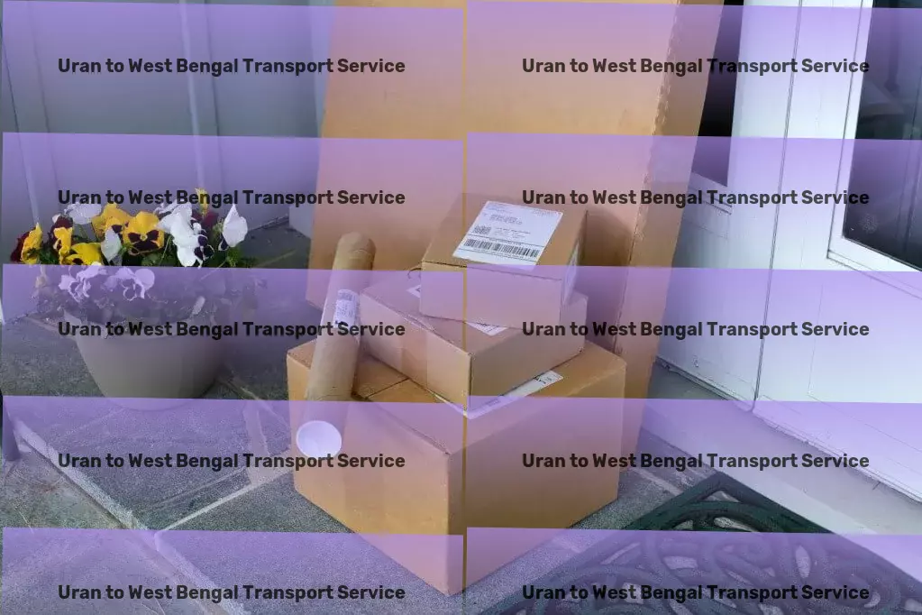 Uran to West Bengal Transport Nationwide logistics management