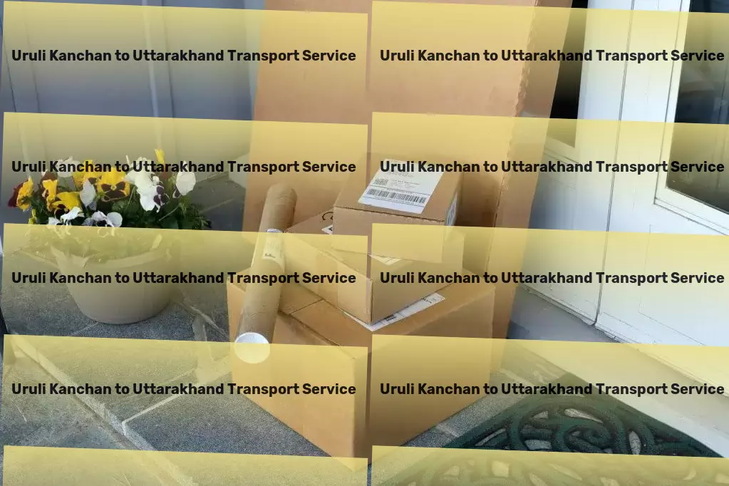 Uruli Kanchan to Uttarakhand Transport Express cargo shipment services