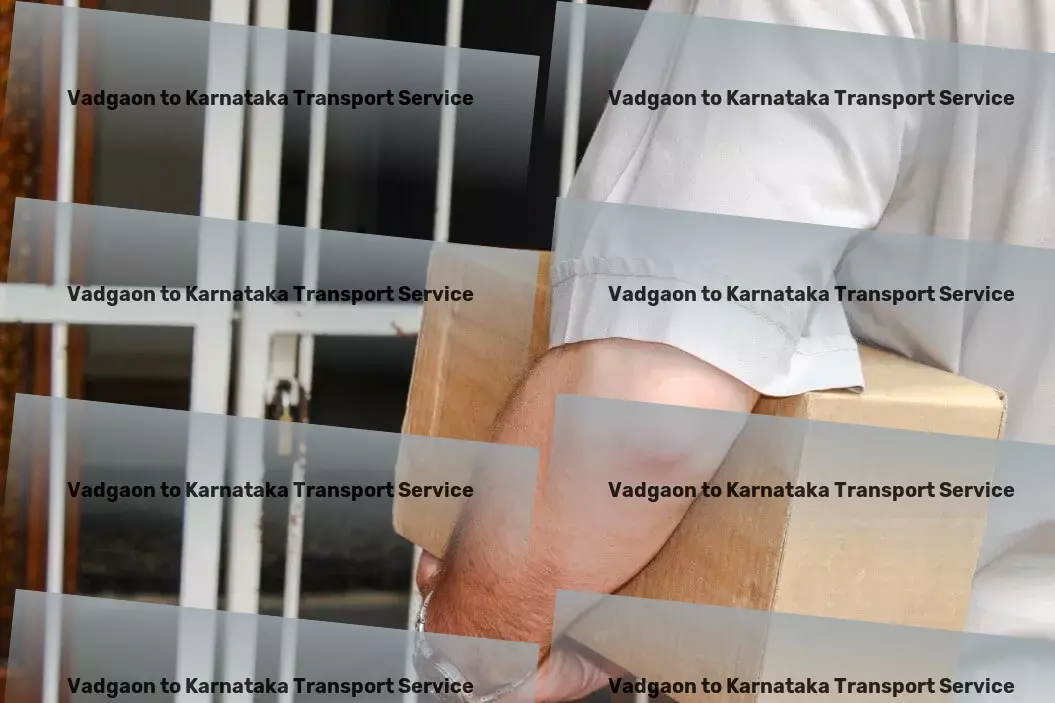 Vadgaon to Karnataka Transport Discover the art of smooth commuting with us! - Full-load shipping services