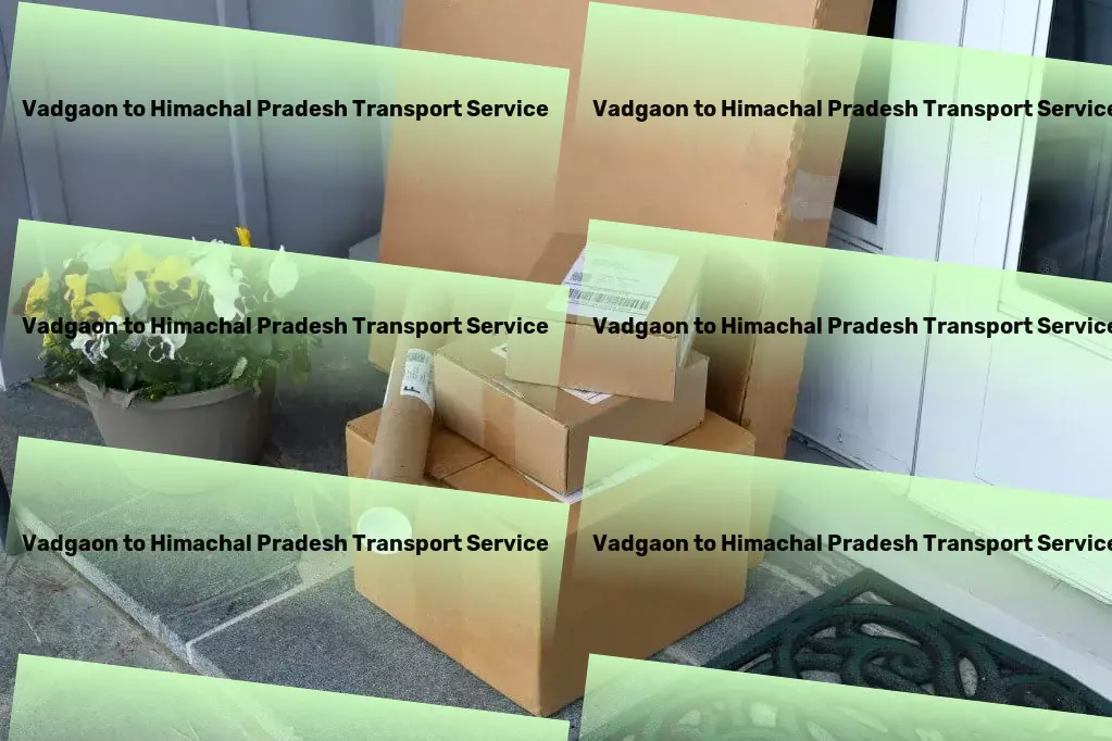 Vadgaon to Himachal Pradesh Transport Make informed decisions with our unbiased news summaries! - High-capacity cargo transport