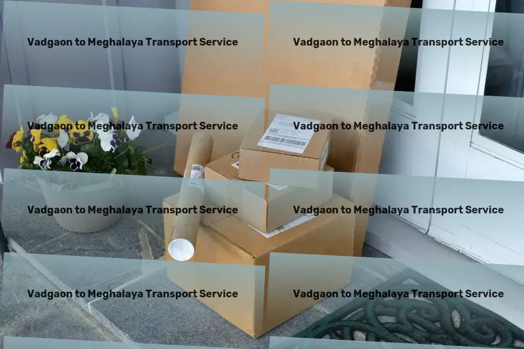 Vadgaon to Meghalaya Transport Urban cargo services