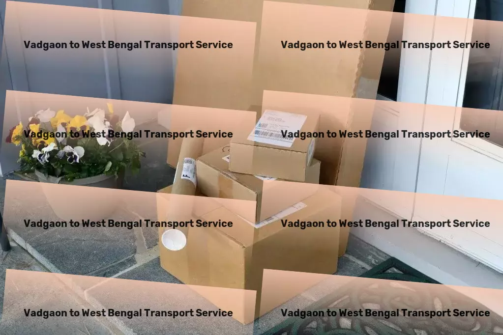 Vadgaon to West Bengal Transport Delivery service provider