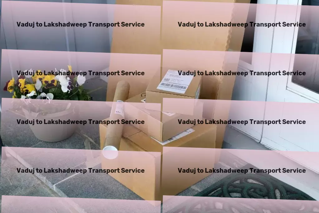 Vaduj to Lakshadweep Transport Partial load shipping